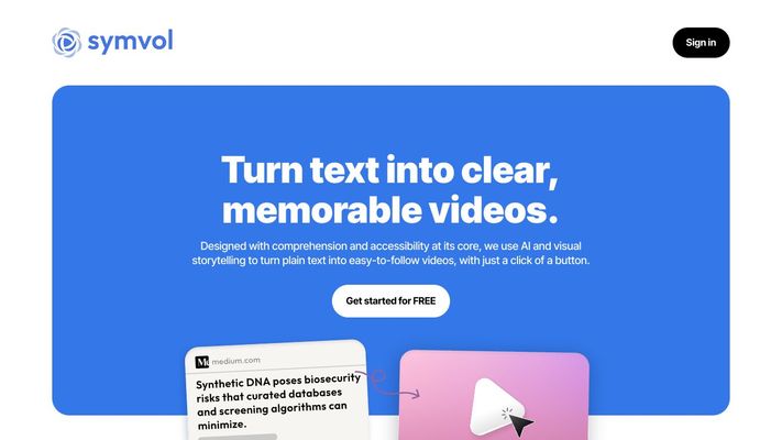 Turn text into clear, memorable videos.