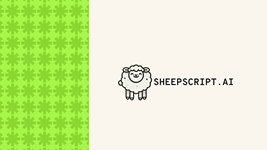 Sheepscript.ai